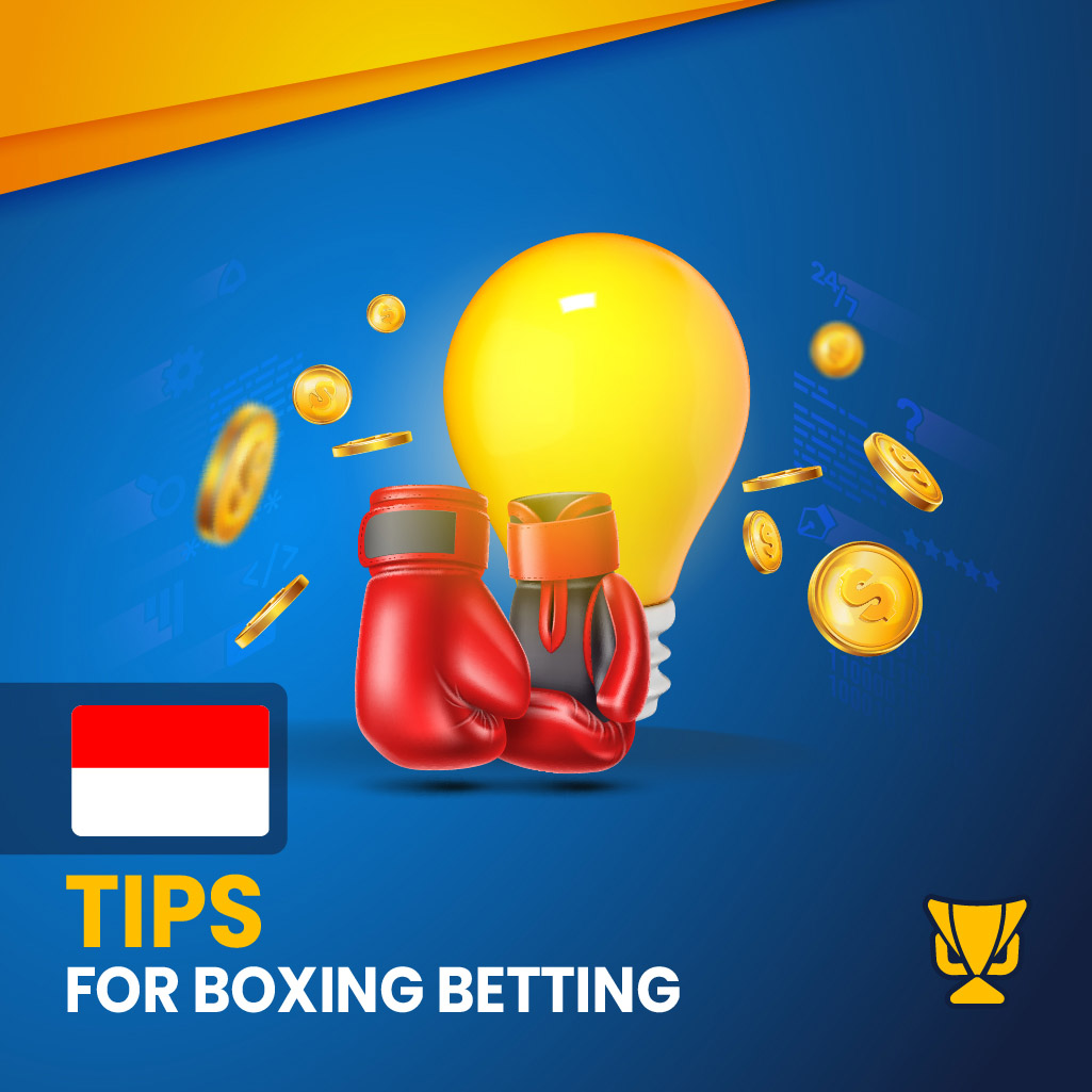 Tips For Boxing Betting