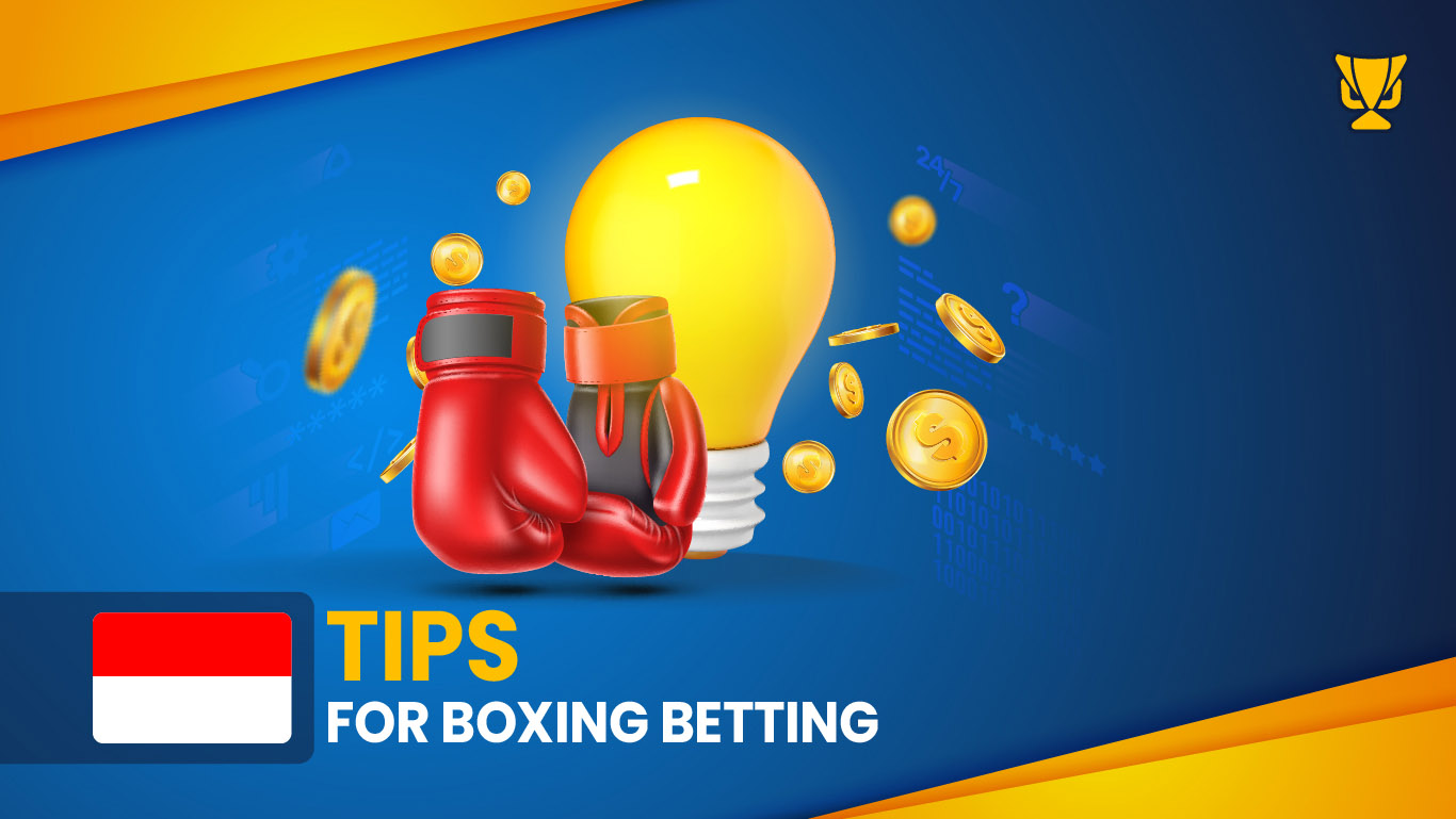 Tips For Boxing Betting
