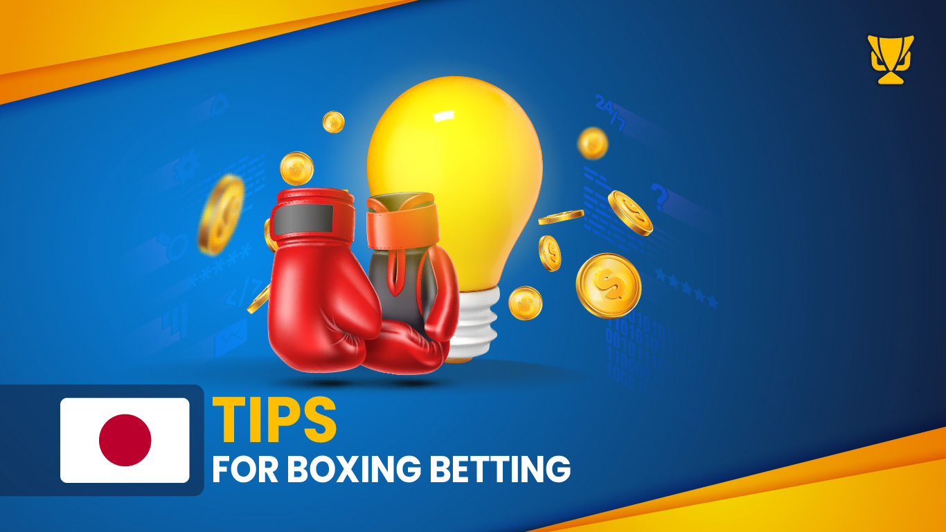 Tips For Boxing Betting
