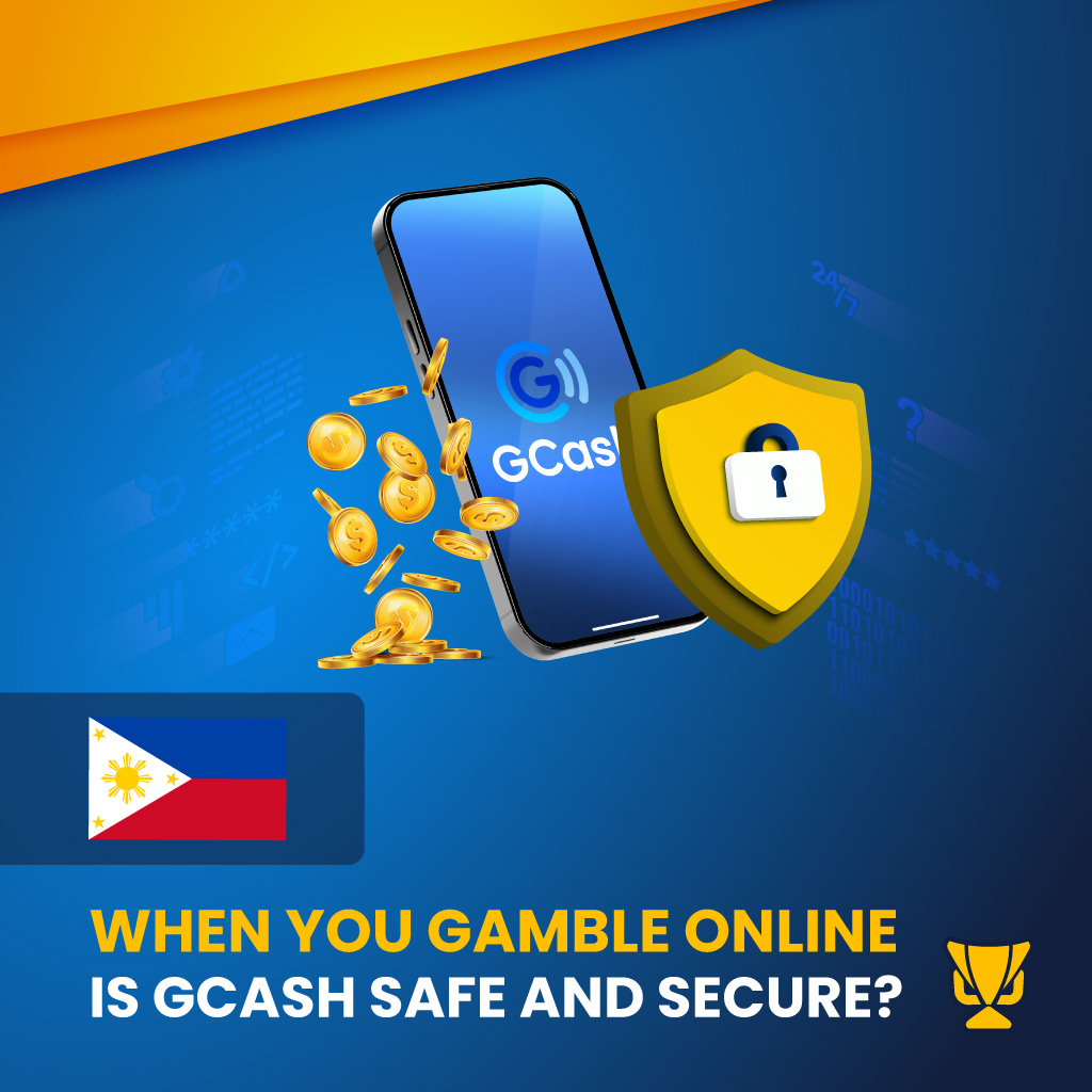 Gamble online with GCash Safe and Secure
