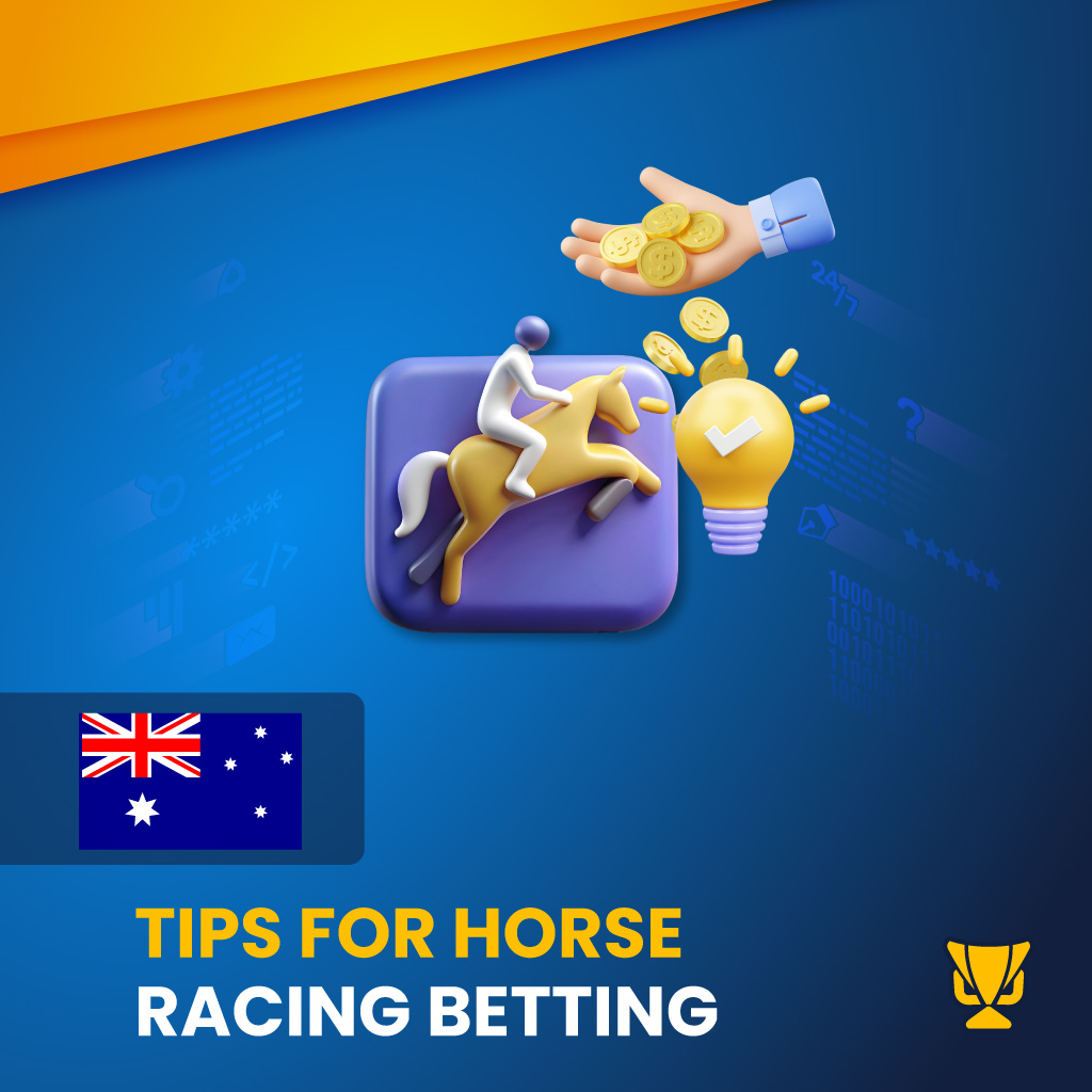 Tips for horse racing for players from Australia