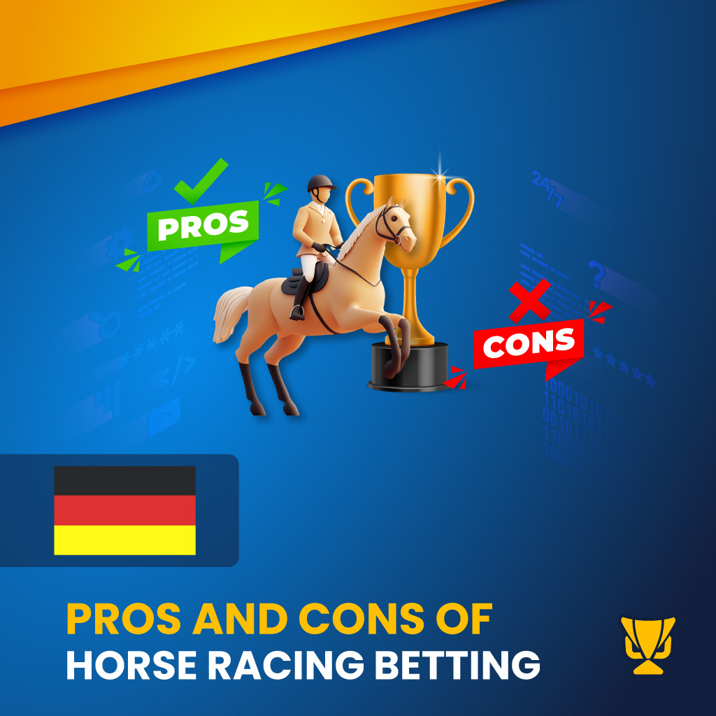 Pros and Cons of horse racing in Germany