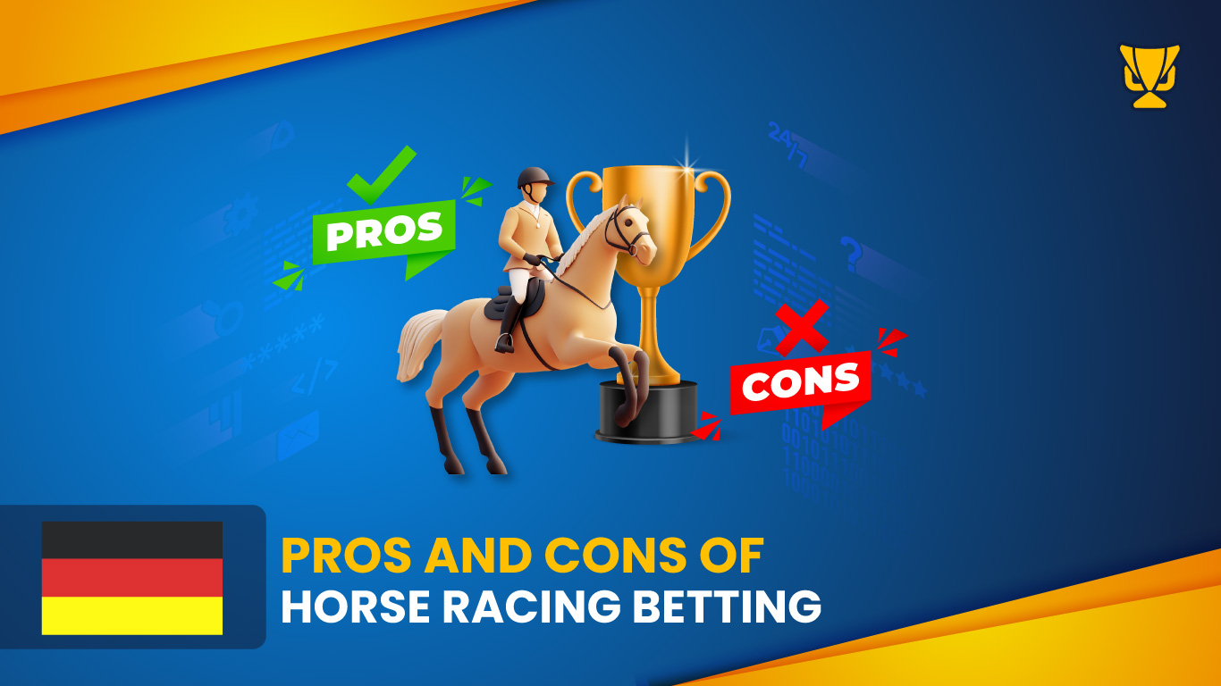 Pros and Cons of horse racing in Germany
