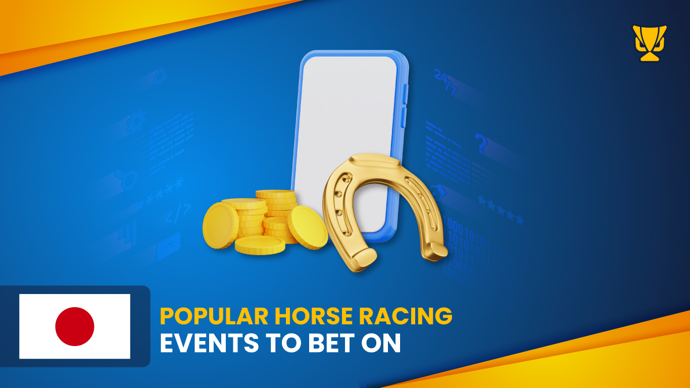 Popular horse racing events to bet on in Japan