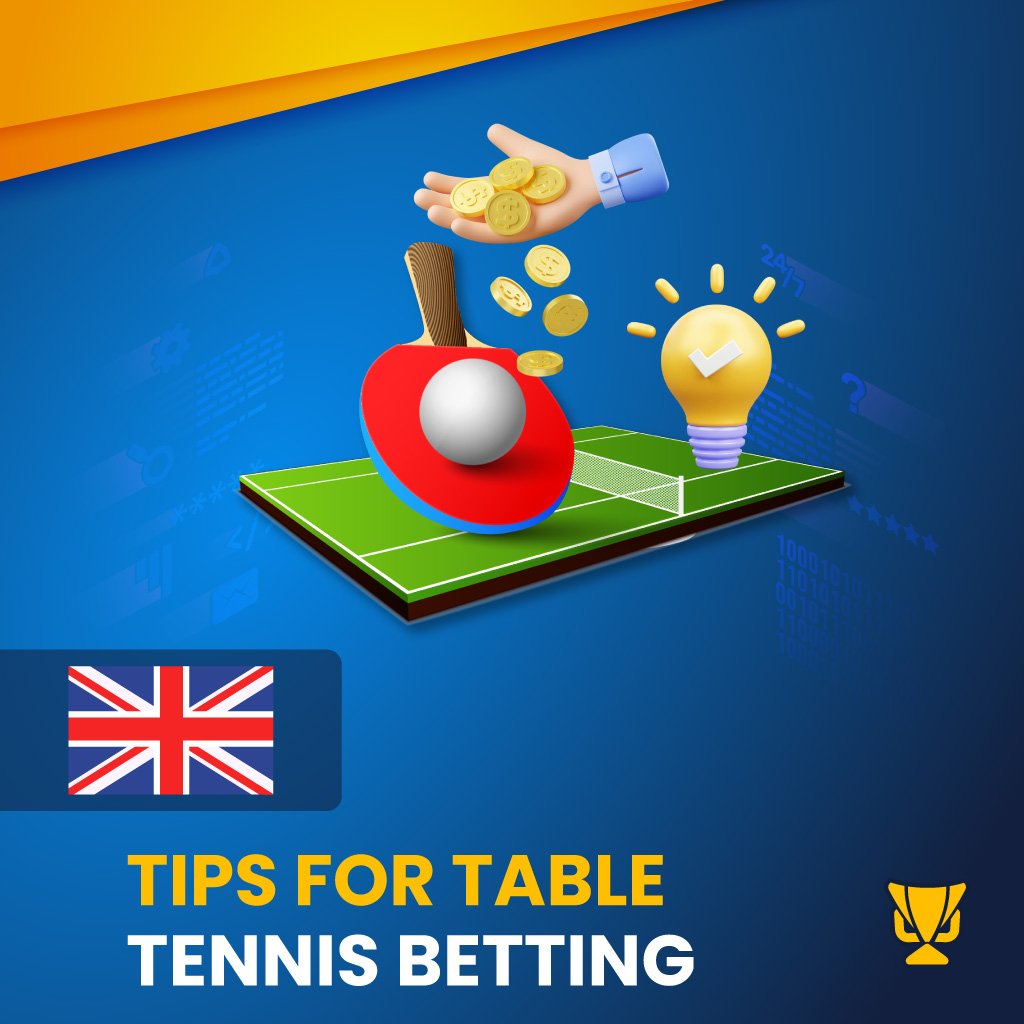 Tips For Table Tennis Betting