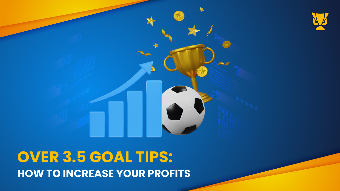 Over 3.5 Goal Tips