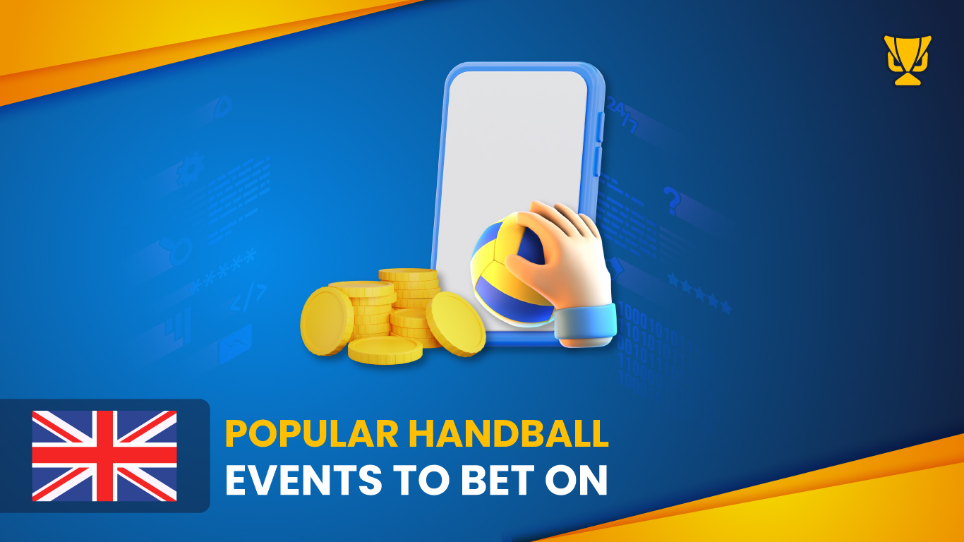 Handball betting Events in the UK