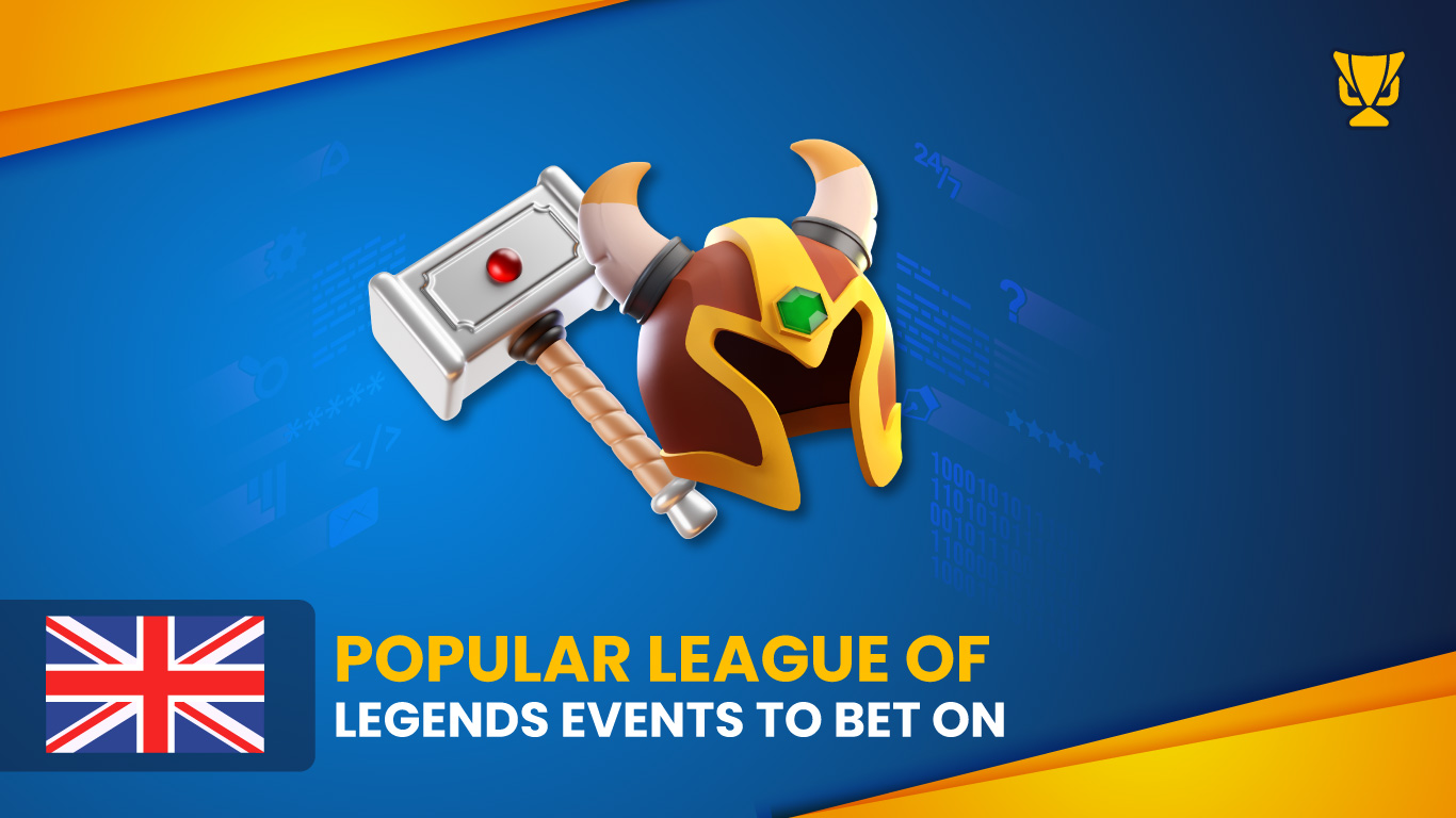 LOL betting events for betting in the UK