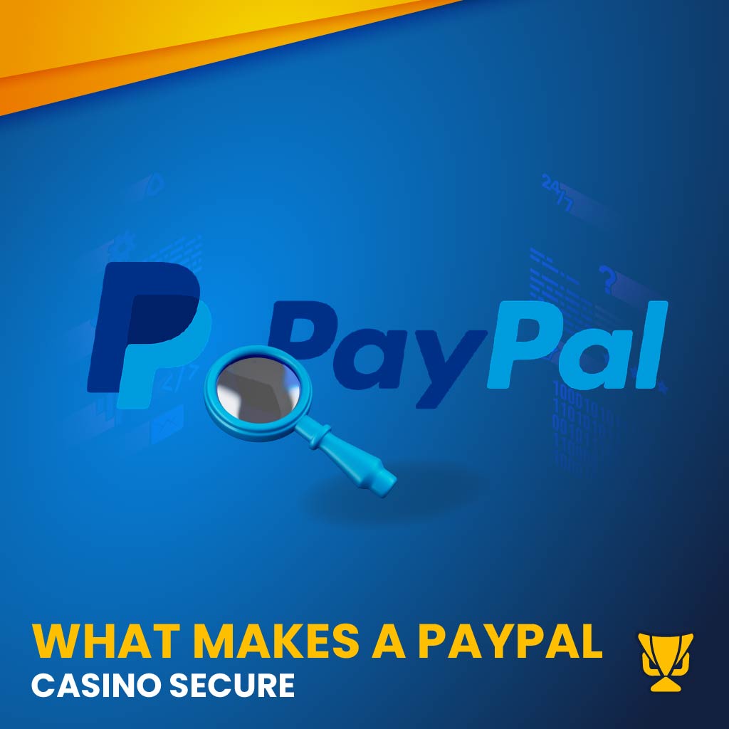 How to know if a paypal casino is secure