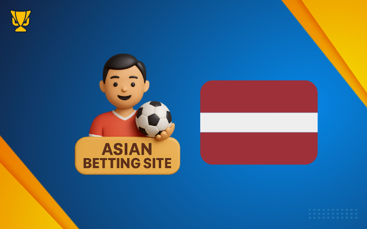 Best Asian Betting Sites in Latvia
