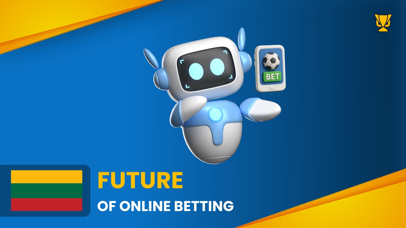 The Future of Online Betting in Lithuania