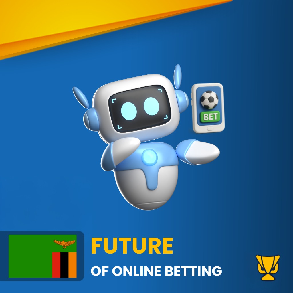 The Future of Online Betting in Zambia