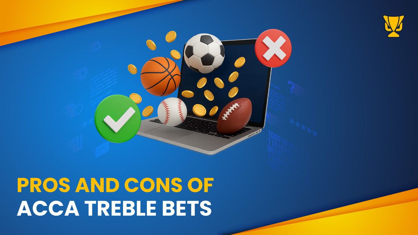 Accumulator Trouble Bets: Pros and Cons