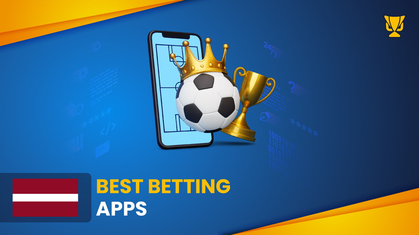 Apps for Sports Betting in Latvia