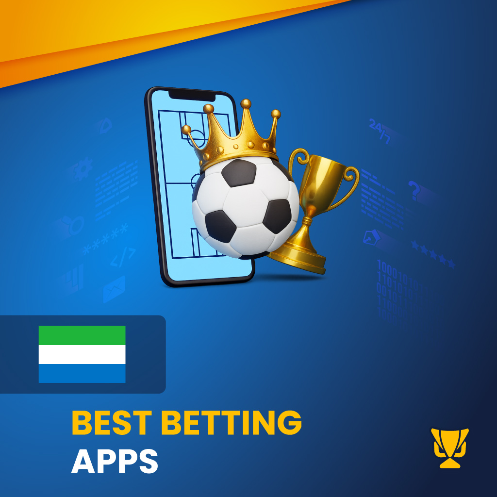 Best Betting Apps in Sierra Leone