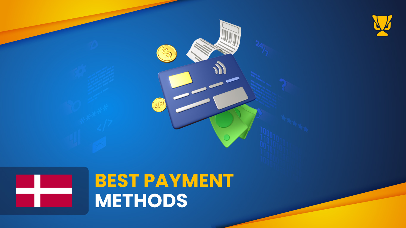 Payment Methods at Bookmakers with Immediate Withdrawals in Denmark