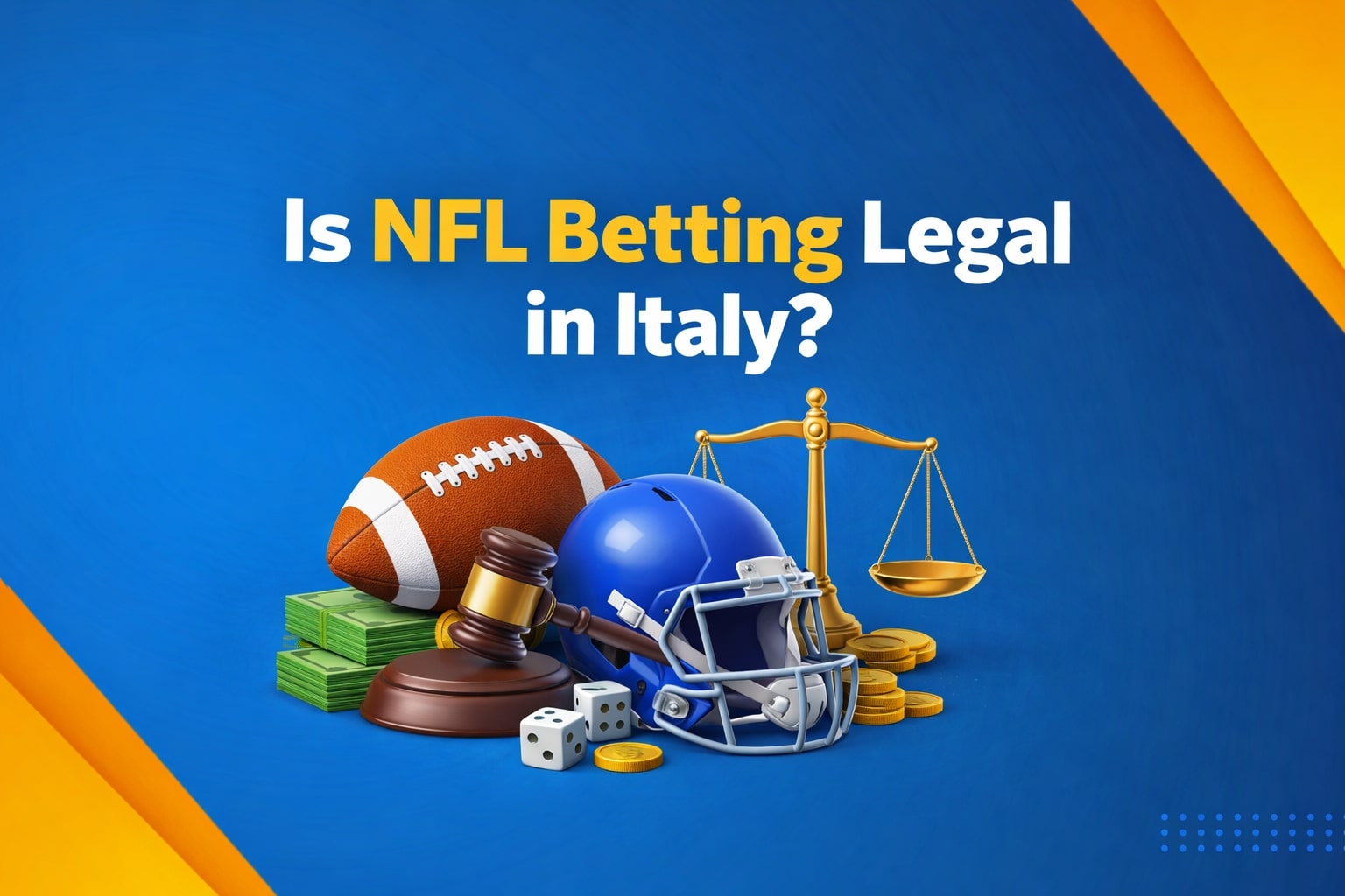 Is NFL Betting Legal in Italy?