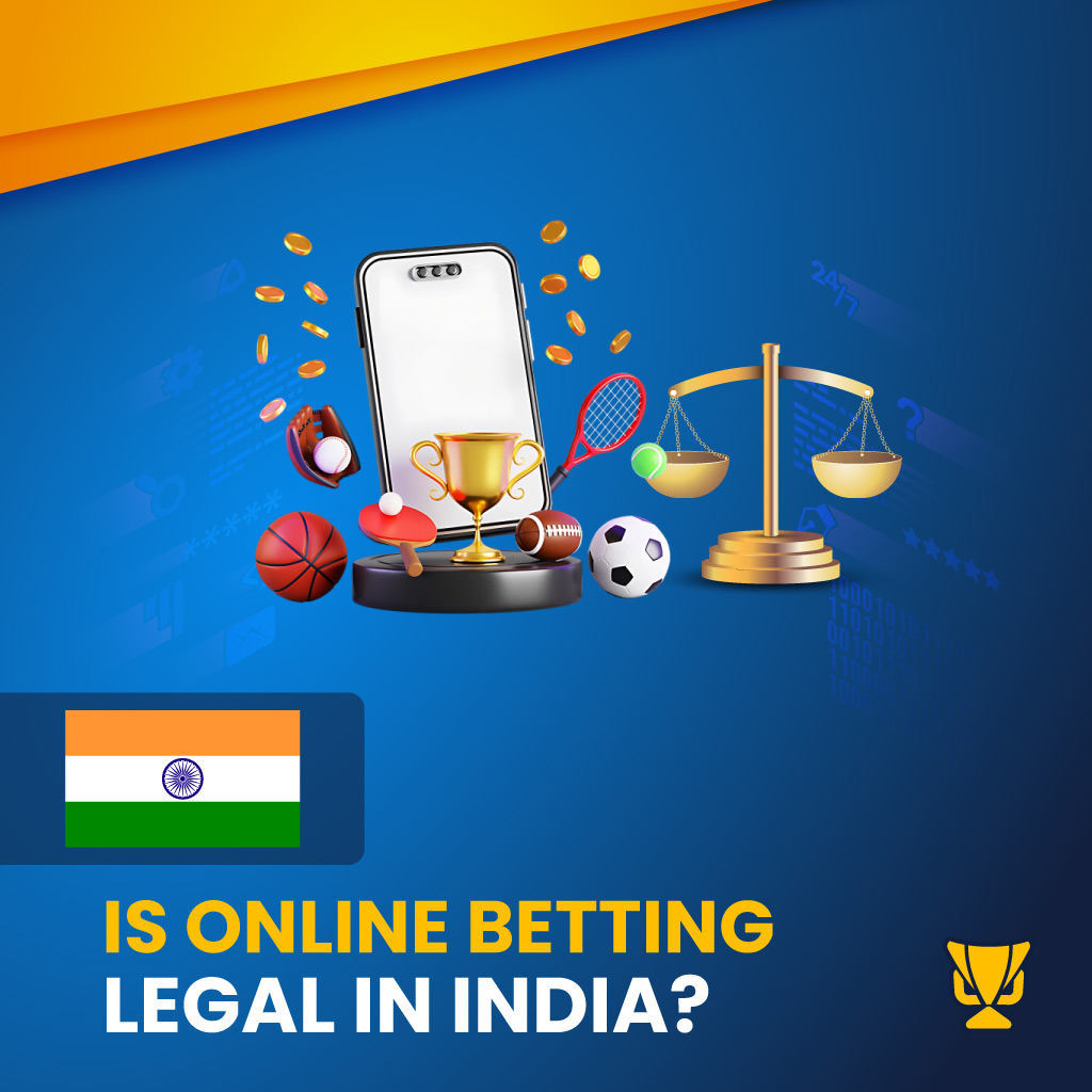Legality of online betting in India