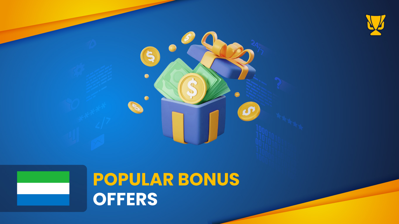 Bonuses You May Get at Sierra Leone Betting Sites