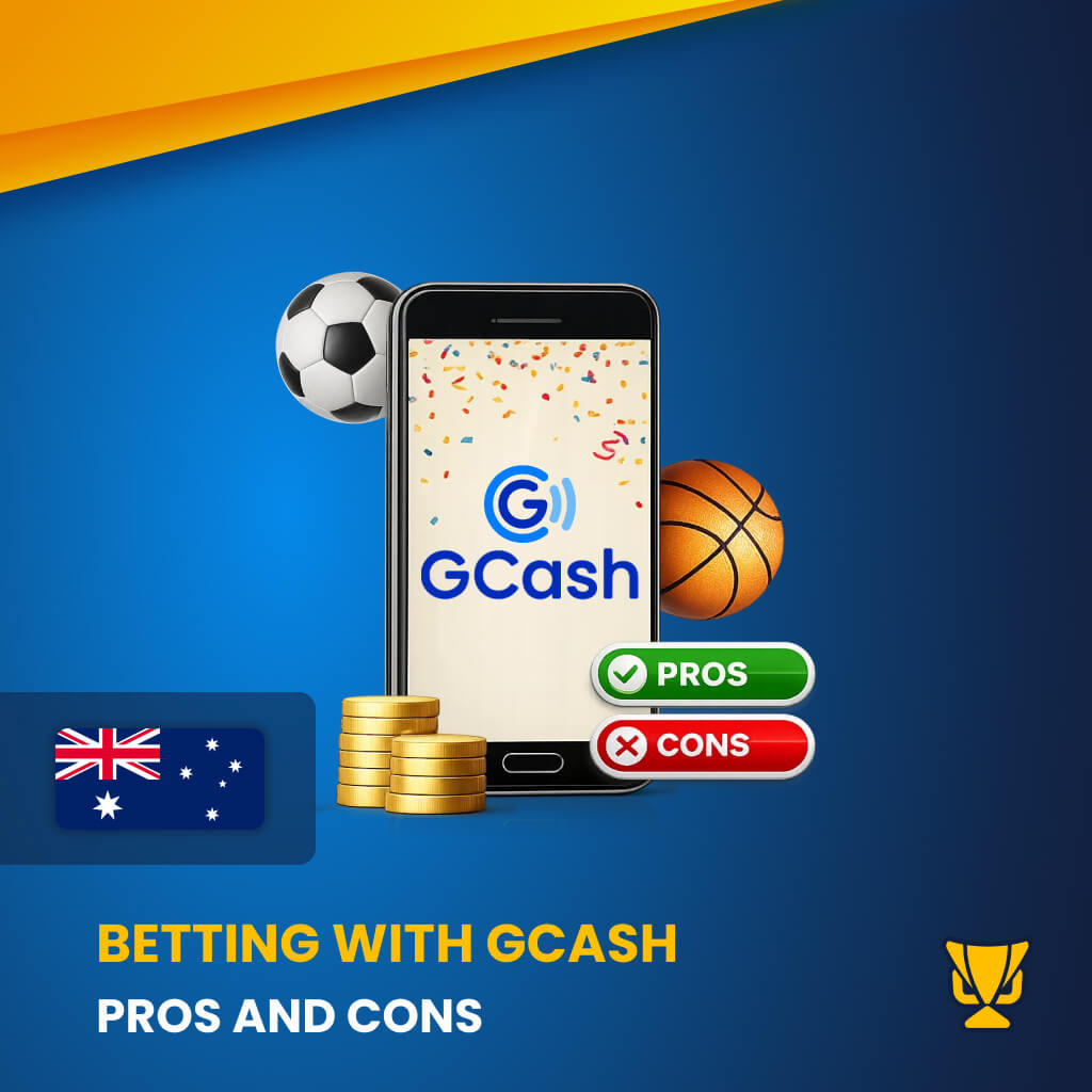 Pros and Cons of Betting with GCash Australia