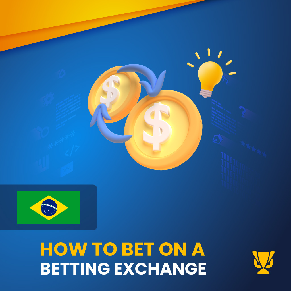How to Bet on a Betting Exchange