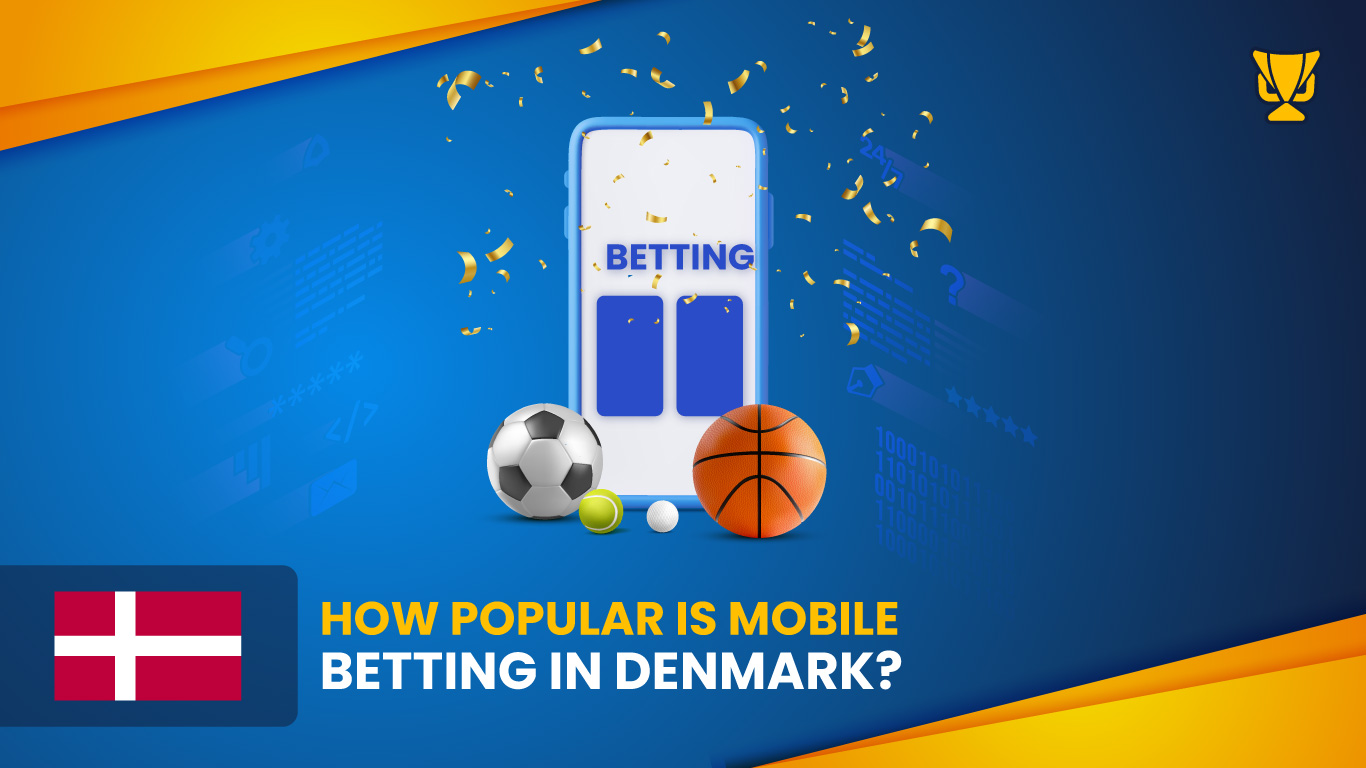 How popular is mobile betting in Denmark