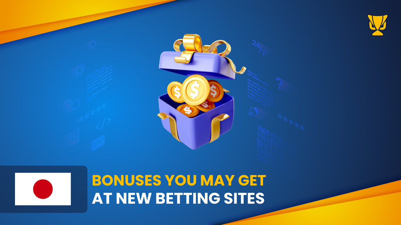 Bonuses Available at New Betting Sites
