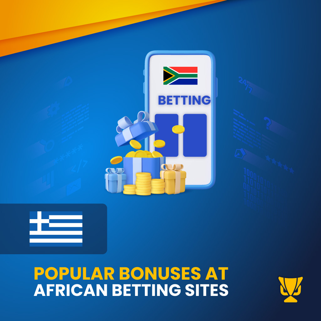 Popular Bonuses at African Betting Sites